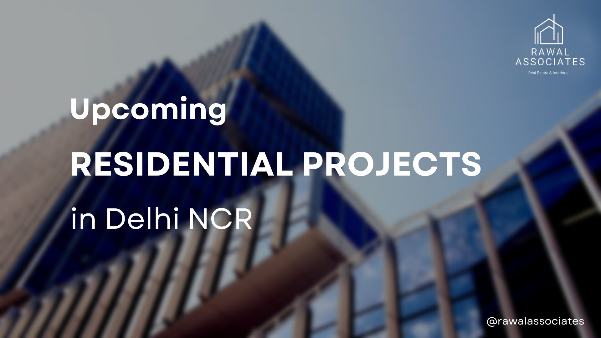 upcoming residential projects in delhi ncr